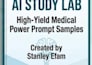 write ai power prompts for medical study flashcards